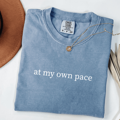 At My Own Pace T-shirt