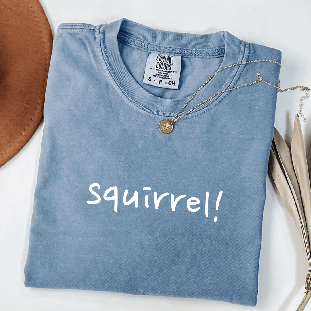Squirrel! T-shirt