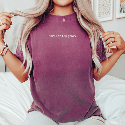 Here For The Gravy T-shirt