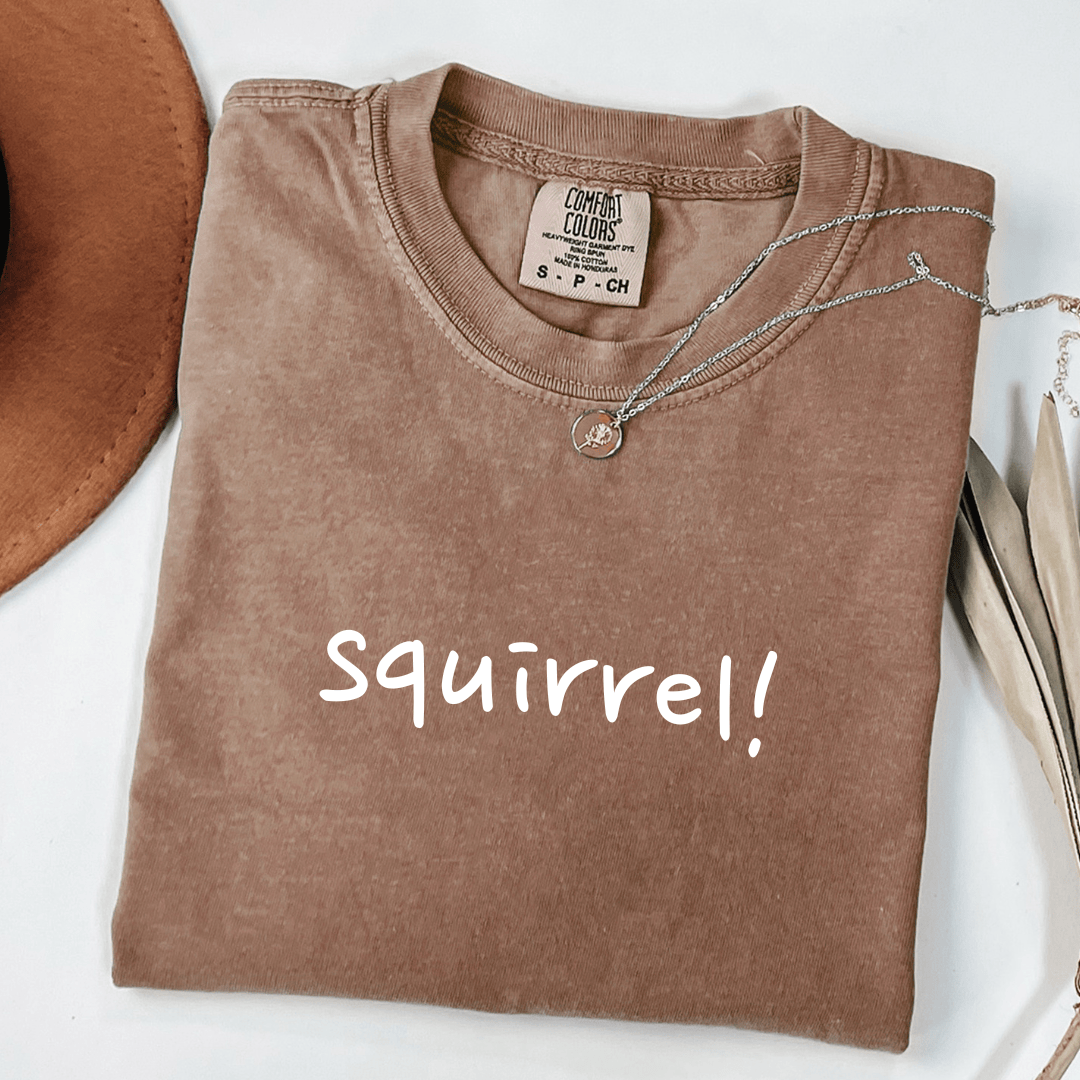 Squirrel! T-shirt
