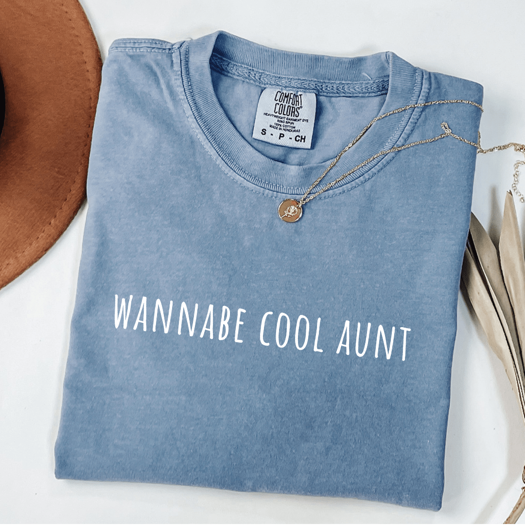 Wannabe Cool Aunt T-shirt