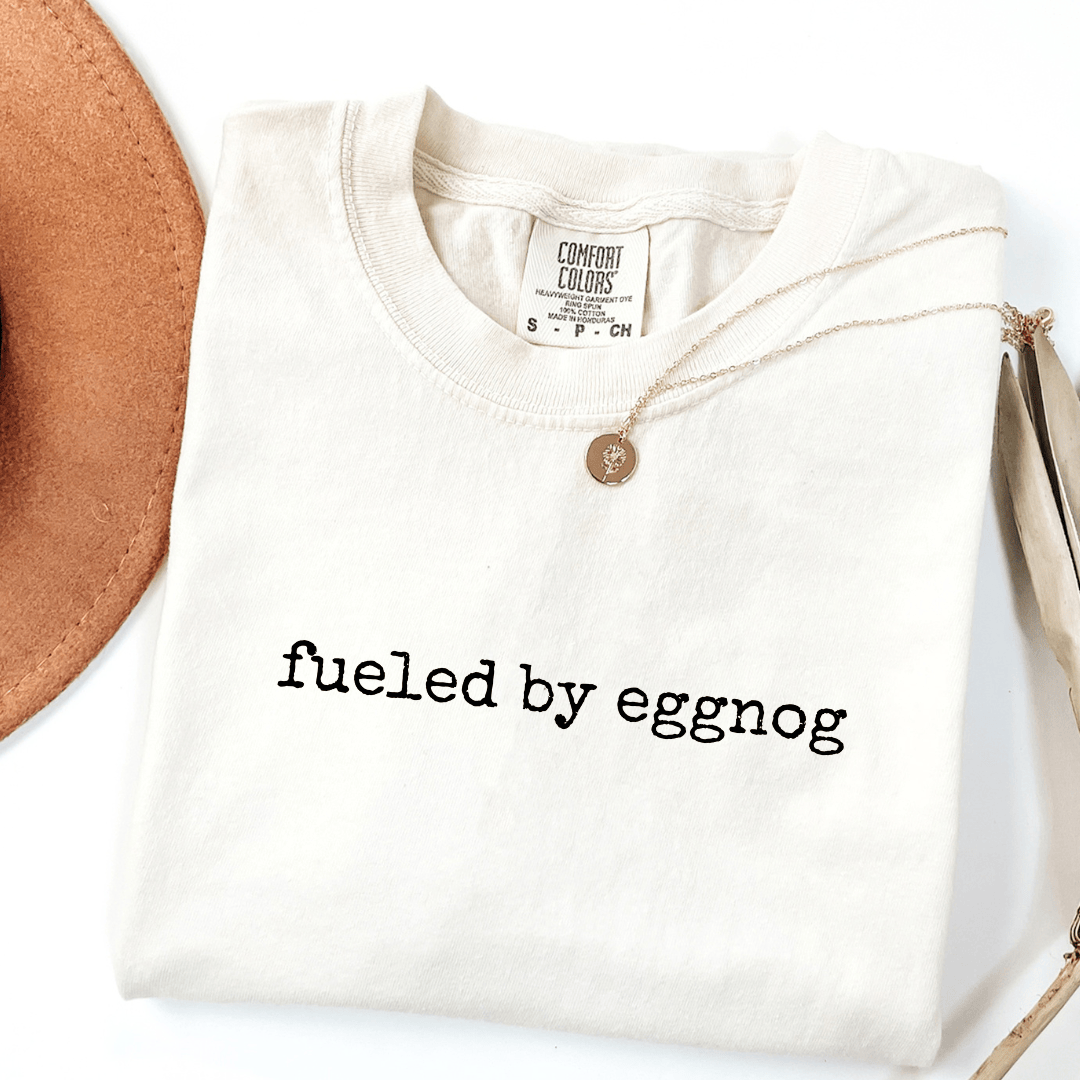 Fueled By Eggnog T-shirt