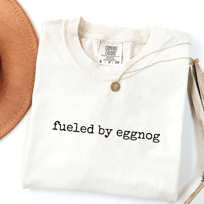 Fueled By Eggnog T-shirt